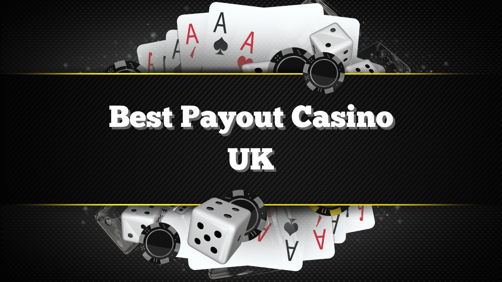 best payout casino uk 2