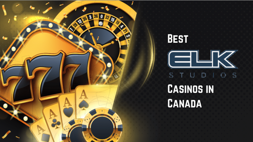 Best ELK Studios Casinos Canada
