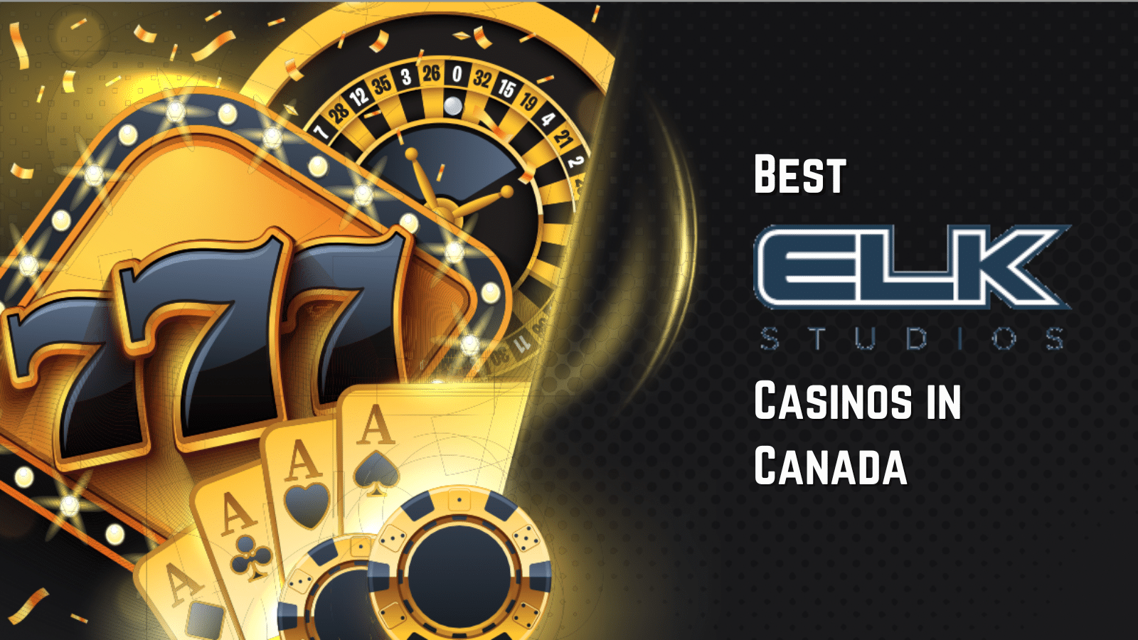 Best ELK Studios Casino Sites in Canada – Top Casino Software Provider